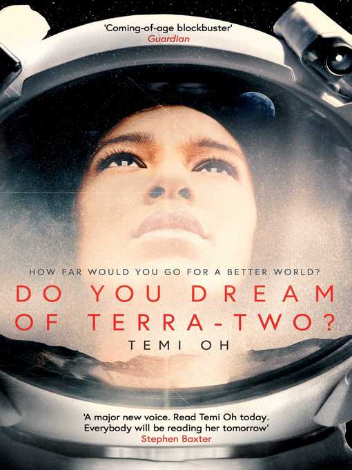 Title details for Do You Dream of Terra-Two? by Temi Oh - Wait list
